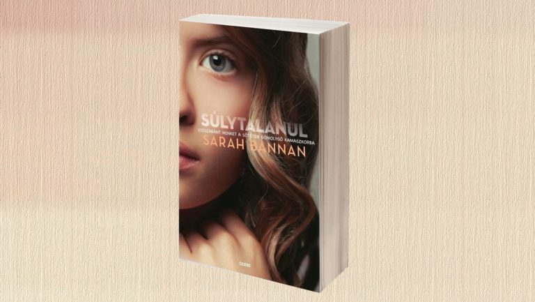 Könyvkritika: Sarah Bannan – Súlytalanul